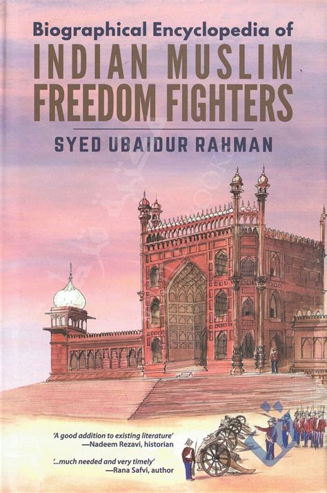Biographical Encyclopedia Of Indian Muslim Freedom Fighters Qurtuba Books