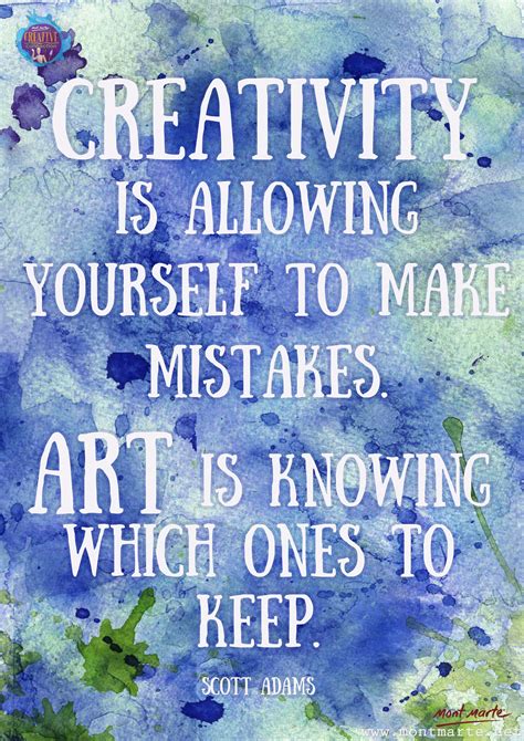 Art Quote By Scott Adams Montmarte Net Creativity Quotes Artist