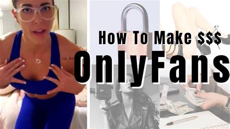 How To Make Money With Onlyfans Youtube