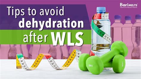 5 TIPS TO HELP AVOID DEHYDRATION AFTER WLS 