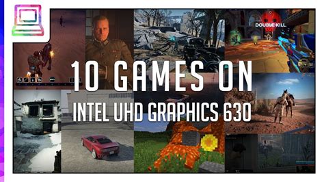 10 Video Games Running On Intel Uhd Graphics 630 Notebook Laptop