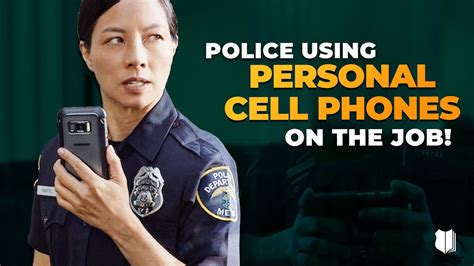 Ep 471 Police Using Personal Cell Phones On The Job Youtube