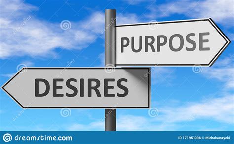 Desires And Purpose As Different Choices In Life Pictured As Words