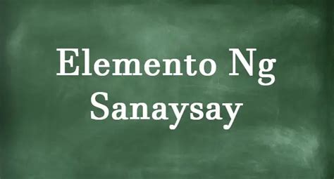 Ano Ang Mga Sumusunod Na Elemento Ng Sanaysay Sagot