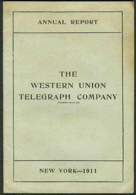 Western Union Telegraph Company Annual Report 1911