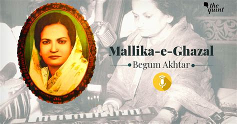 From Bai To Begum The Life Of ‘mallika E Ghazal Begum Akhtar