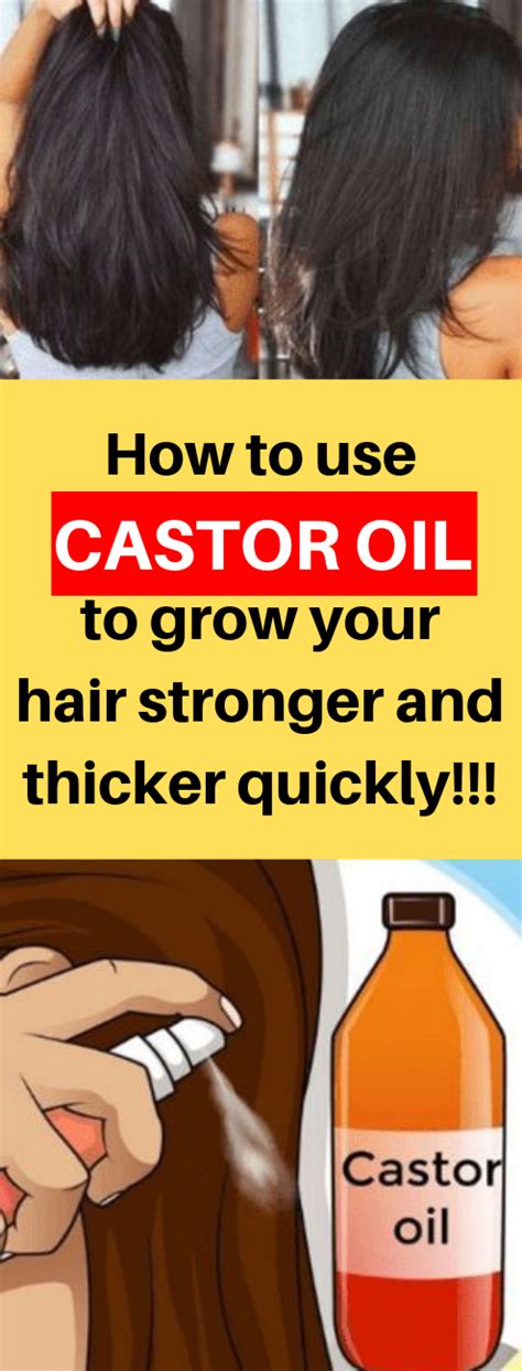 How To Use Castor Oil To Grow Stronger And Thicker Hair Quickly At Home
