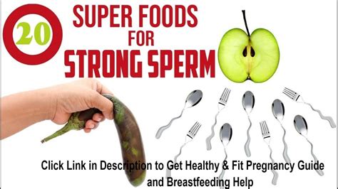 Top 20 Sperm Superfoods 100 Increase Your Sperm Count In 10 Days Youtube