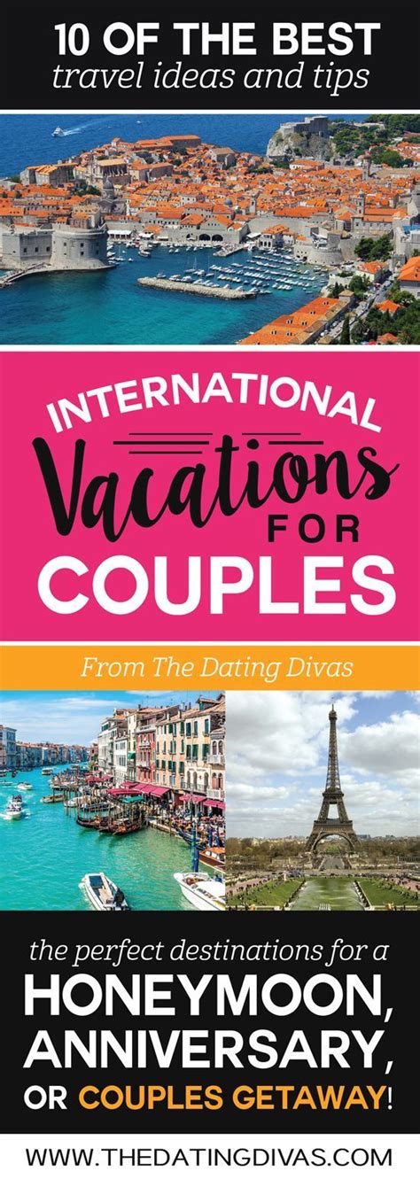The Most Romantic International Vacation Ideas Perfect For A Romantic