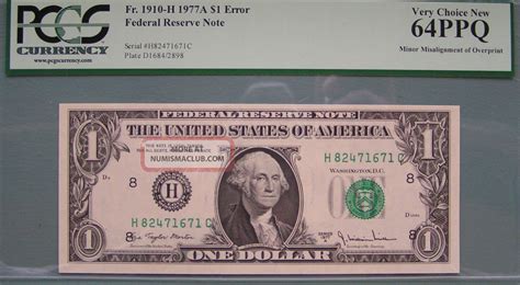 1977a 1 Dollar Bill Minor Misalignment Of Overprint Pcgs 64 Ppq Very Choice