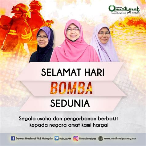 Tanggal 15 bulan 05 imlek (17 juni 2019). Selamat Hari Bomba 2019 - Berita Parti Islam Se Malaysia (PAS)