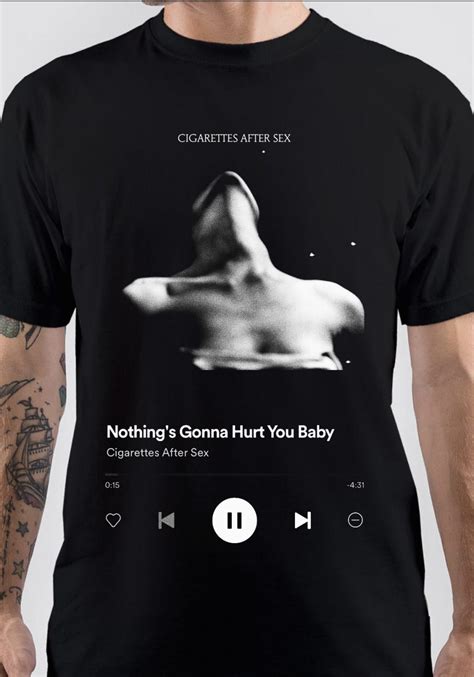Cigarettes After Sex T Shirt Swag Shirts