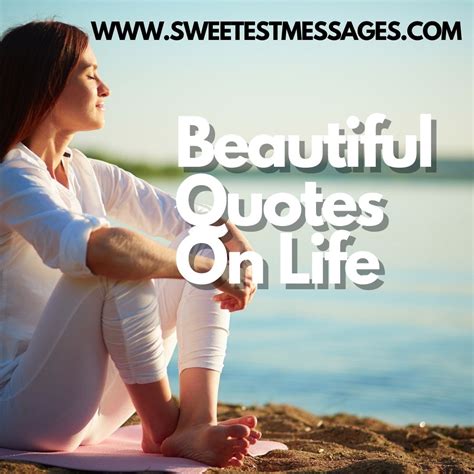 Beautiful Quotes Beautiful Quotes On Life Sweetest Messages