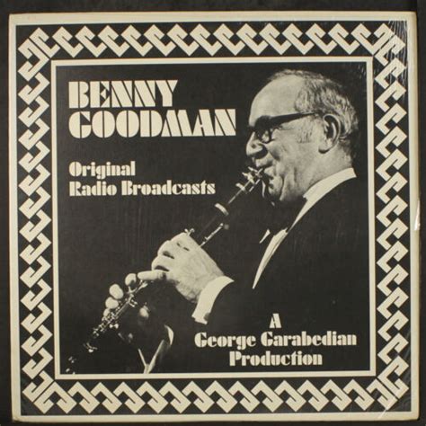 Benny Goodman Original Radio Broadcasts Mark 56 12 Lp 33 Rpm Ebay