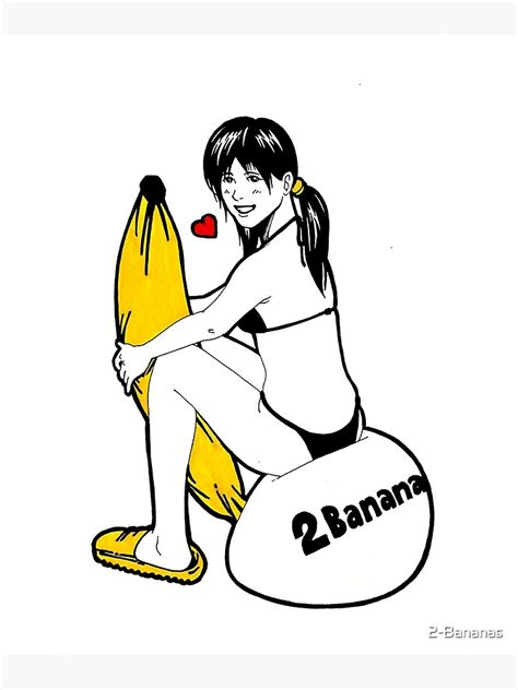 Sexy Banana Girl Poster By 2 Bananas Redbubble