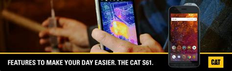 Cat Phones S61 Rugged Waterproof Smartphone With Integrated Flir Camera