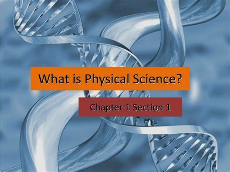Ppt What Is Physical Science Powerpoint Presentation Free Download