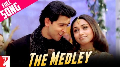 Medley Song Mujhse Dosti Karoge Hrithik Roshan Kareena Kapoor Rani Mukerji Uday