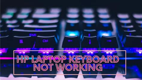 8 Easy Fixes For When Your Hp Laptop Keyboard Stops Working
