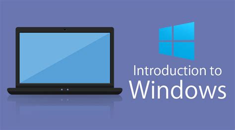 Introduction To Windows Main Components Features
