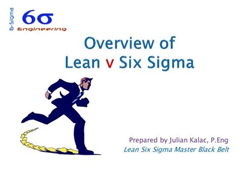 Overview Of Lean Vs Six Sigma