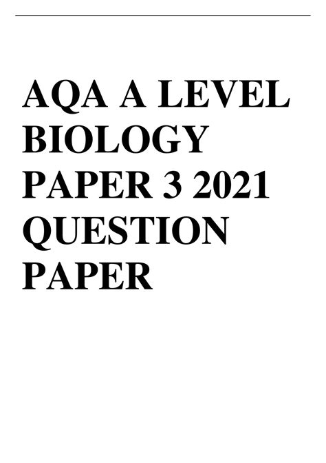 Aqa A Level Biology Paper 3 2021 Question Paperverified Questions 2021