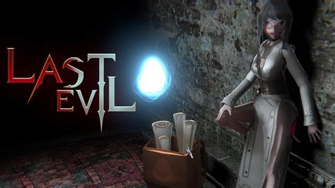 Ver151 Last Evil Gameplay Youtube