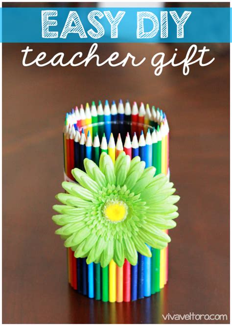 Diy cute teacher gift ideas. Easy DIY Teacher Gift idea! | Viva DIY | Pinterest ...