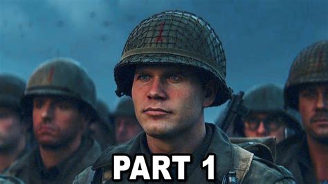 Call Of Duty Ww2 Gameplay Walkthrough Part 1 D Day Cod Ww2 Campaign