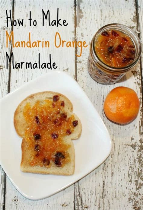 How To Make Mandarin Orange Marmalade
