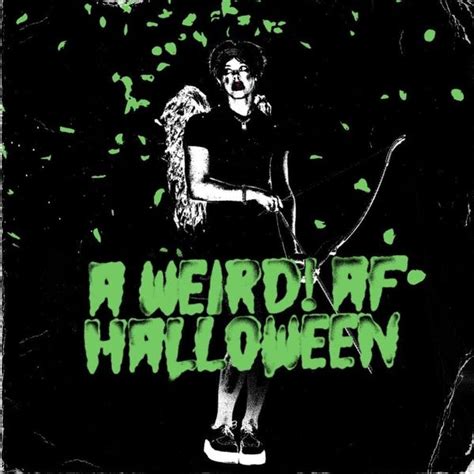 Yungblud A Weird Af Halloween Compilation Lyrics And Tracklist