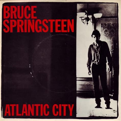 Bruce Springsteen Atlantic City Lyrics Genius Lyrics
