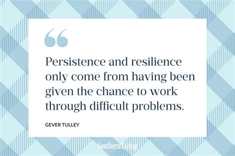 46 Inspirational Quotes About Strength And Resilience