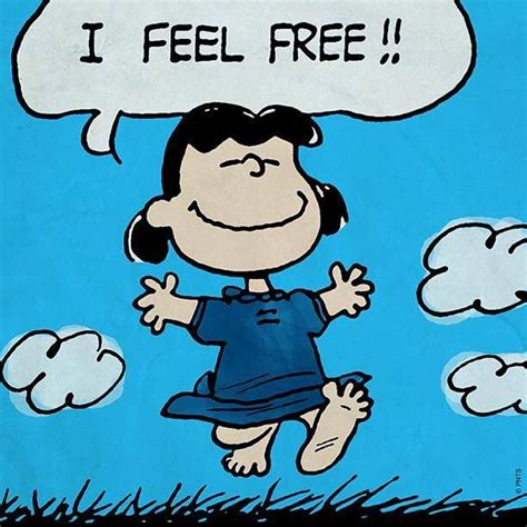 I Feel FREE Lucy Van Pelt Runs Barefoot Through The Grass Snoopy Love Lucy Van Pelt Snoopy