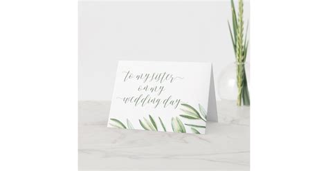 Maybe you would like to learn more about one of these? To My Sister on My Wedding Day Card | Zazzle.com