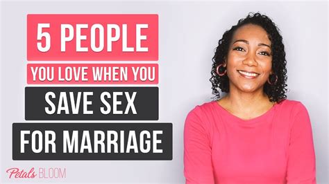 5 People You Love When You Save Sex For Marriage Youtube