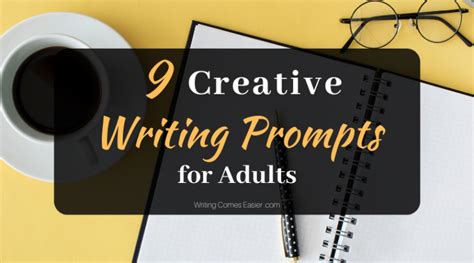 9 Creative Writing Prompts For Adults