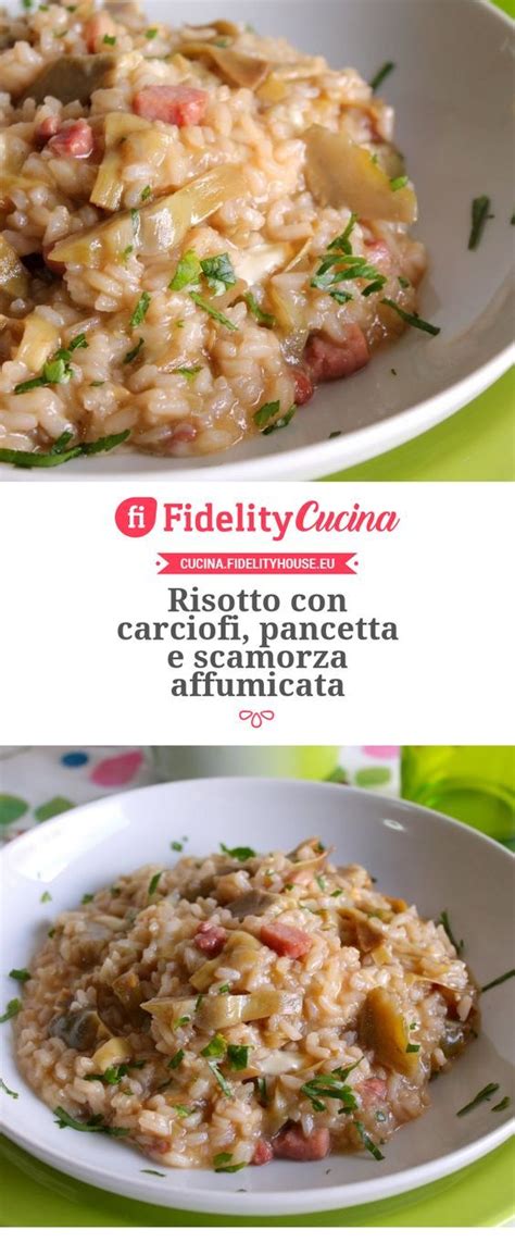Ricette di risotto ai carciofi surgelati bimby. Risotto con carciofi, pancetta e scamorza affumicata ...