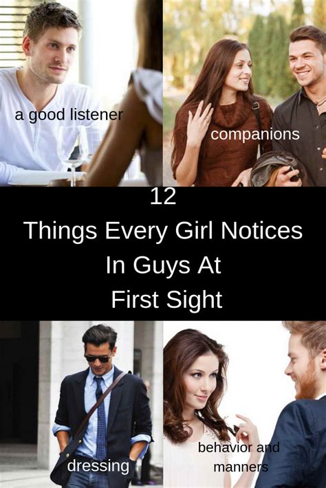 Things Every Girl Notices In Guys At First Sight Relationships