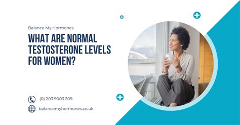 What Are Normal Testosterone Levels For Women Balance My Hormones