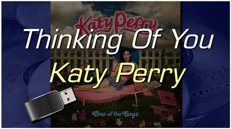 Thinking Of You Katy Perry Youtube