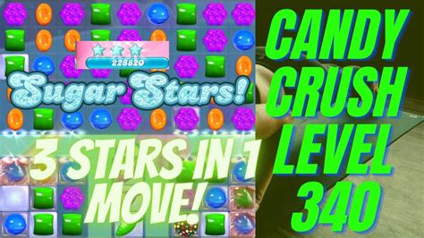 Candy Crush Level 340 3stars Divine In First Move Youtube
