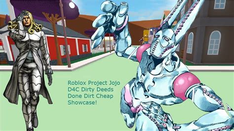 Roblox Project Jojo Dirty Deeds Done Dirt Cheap Showcase Youtube