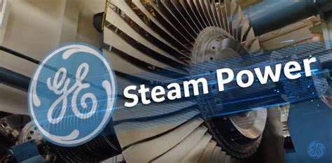 Ge Steam Power