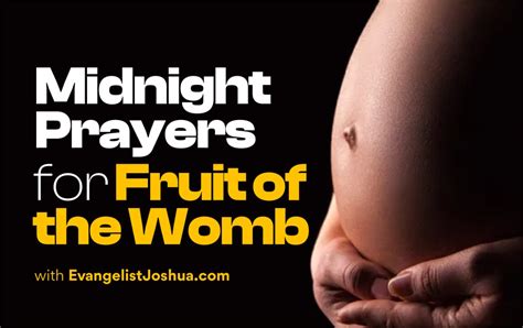 Testimony Prayers For The Fruit Of The Womb