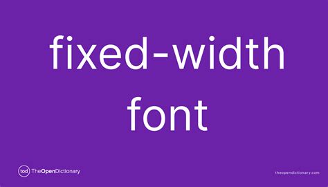 Fixed Width Font Meaning Of Fixed Width Font Definition Of Fixed