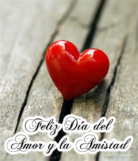 Feliz Dia Del Amor Y La Amistad Love Wallpaper Hd Love Love