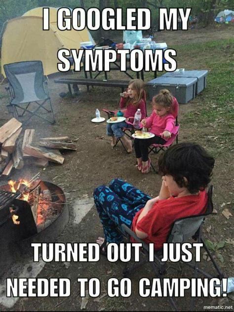 Pin By Dawn Holmes On Fun Funny And Inspirational Camping Memes