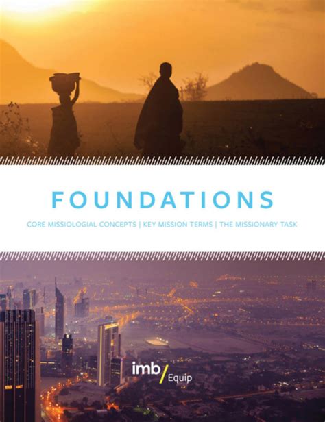 Foundations Core Missiological Concepts Key Mission Terms The