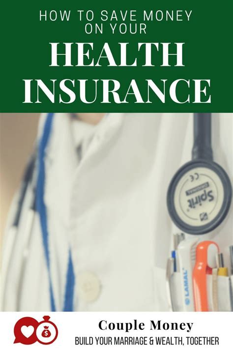 How To Save Big Money On Your Health Insurance Expenses Health